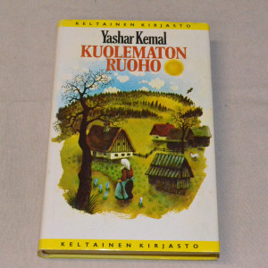 Yashar Kemal Kuolematon ruoho